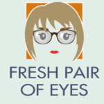 Fresh Pair Of Eyes-v2